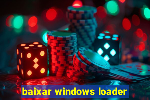 baixar windows loader